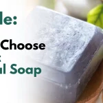 How To Choose The Best Charcoal Soap
