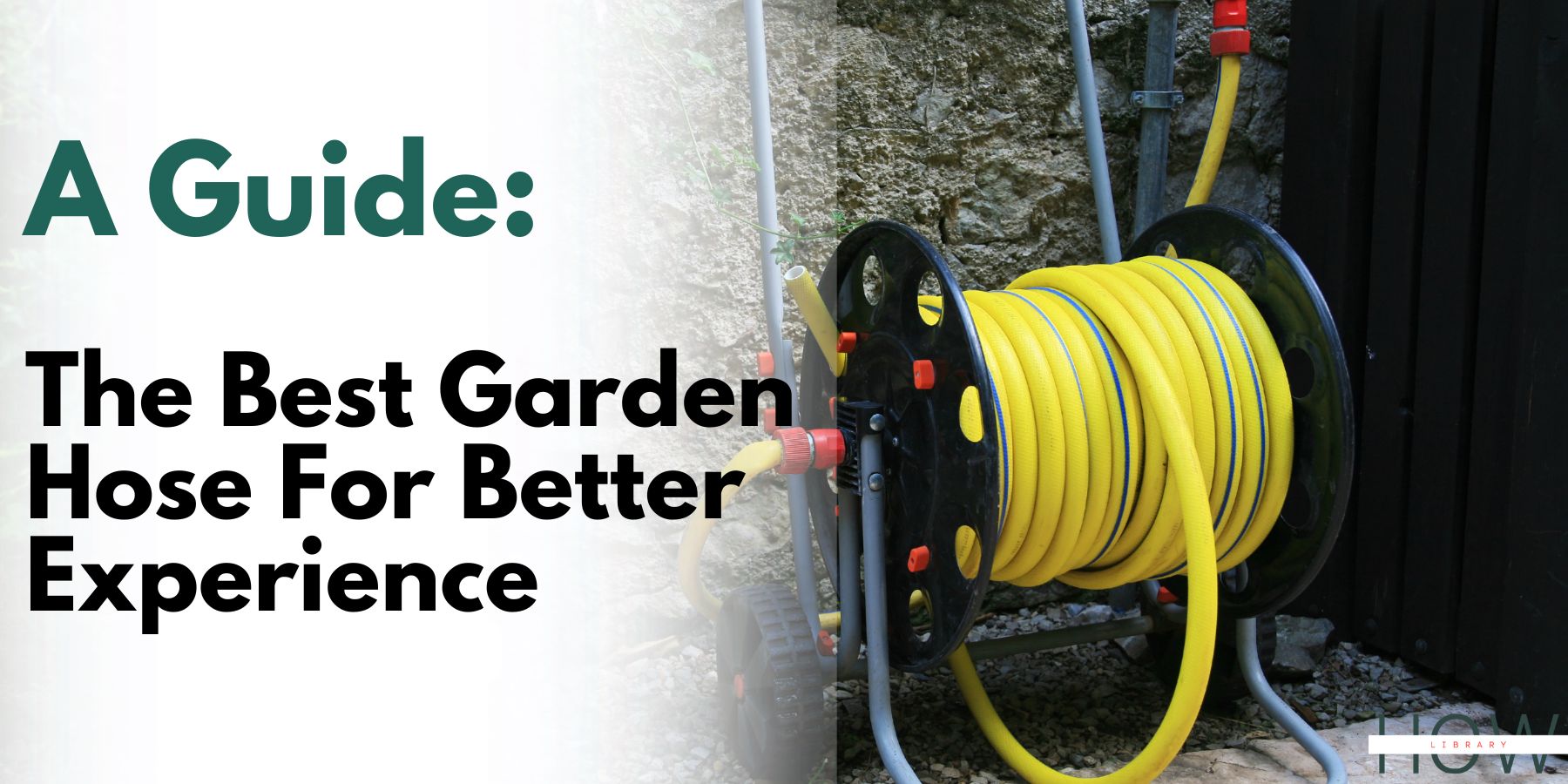 The Best Garden Hose For Better Experience